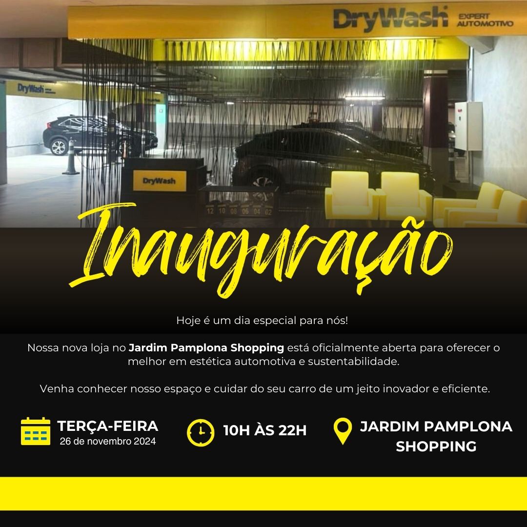 DryWash inaugura nova loja no Jardim Pamplona Shopping 